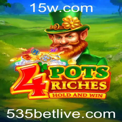 Descubra o Mundo Empolgante de 4potsriches e o Conceito de 535 Bet