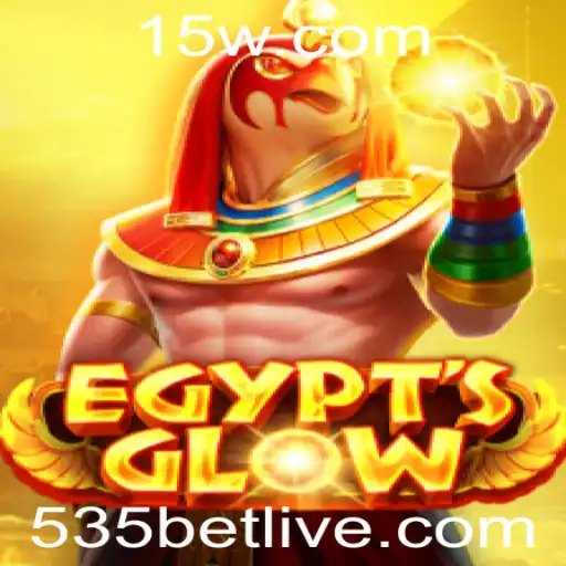 Descubra o Fascinante Mundo de EgyptsGlow e a Palpitante Emoção de 535 Bet