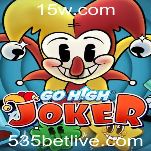 GoHighJoker e o Fascínio das Apostas com 535 Bet