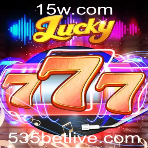 Descubra o Fascinante Mundo do Lucky777: Aposte Inteligente com 535 Bet