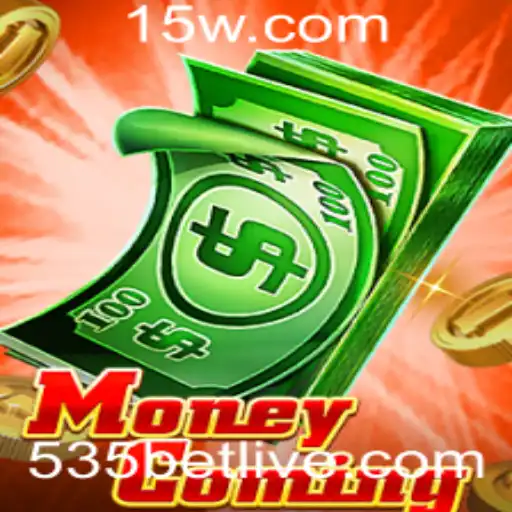 Desvendando o Jogo MoneyComing e a Tendência do 535 Bet