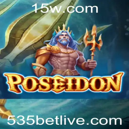 Descubra o Fascinante Mundo do Jogo Poseidon e a Estratégia 535 Bet
