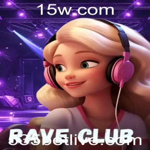 RaveClub e a Atração do Jogo 535 Bet